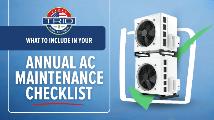 What To Include in Your Annual AC Maintenance Checklist - TRIO Heating ...